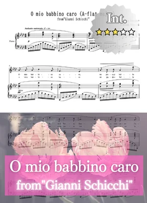 【伴奏音源付き】O mio babbino caro 私のお父さん 変イ長調(原調) A-flat major/As-dur(original key) - Giacomo Puccini (私のお父さん/Oh my belaved daddy/オペラアリア/移調/伴奏楽譜/移調楽譜/Gianni Schicchi) by cogito