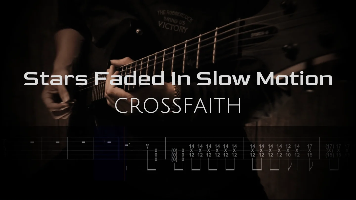 Stars Faded In Slow Motion - CROSSFAITH by 13monsters guitar