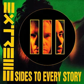 Extreme - III Sides to Every Story (Full Album)