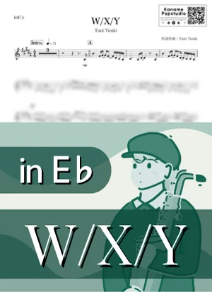W/X/Y ( inE♭) - Tani Yuuki by Kaname@Popstudio