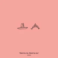 Stand by me, Stand by you