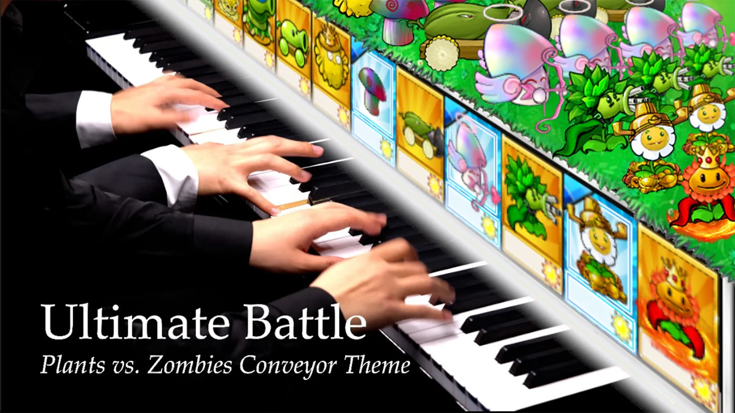 【四手联弹】Ultimate Battle(Bilibili:我全场唯一真预言家) - 植物大战僵尸 by VulcanPiano