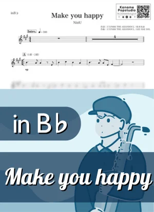 Make you happy ( inB♭ / メイク・ユー・ハッピー / ニジュー ) - NiziU by Kaname@Popstudio