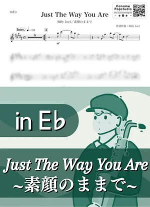 Just The Way You Are ( inE♭/ 素顔のままで / ビリー・ジョエル ) - Billy Joel by Kaname@Popstudio