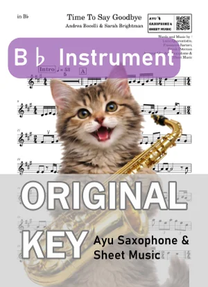 Time To Say Goodbye - アンドレア・ボチェッリ (B♭ Instrument – Tenor Saxophone, etc.) by Ayu Saxophone & Sheet Music