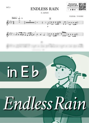ENDLESS RAIN ( inE♭/ エンドレス・レイン / エックスジャパン / 雨 ) - X JAPAN by Kaname@Popstudio
