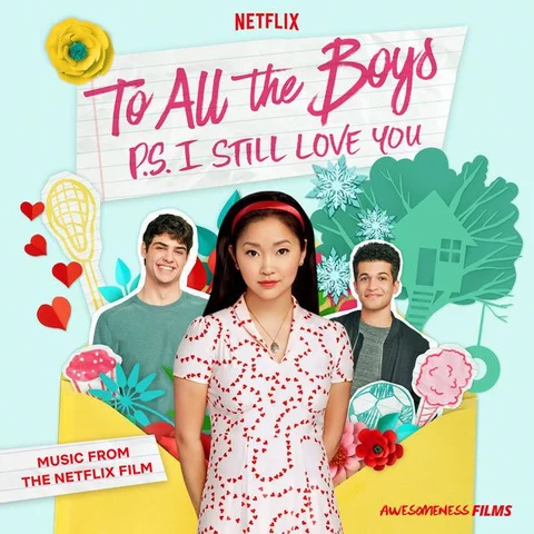 To All The Boys I've Loved Before