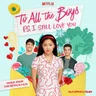 To All The Boys I've Loved Before