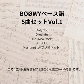 BOØWY(ベース譜)5曲セット Vo.1