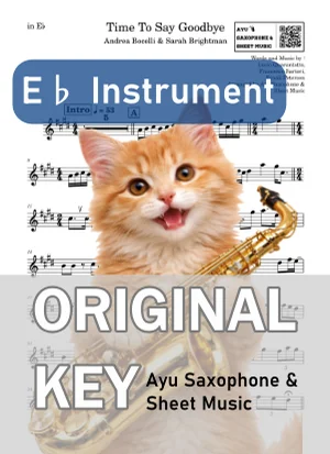 Time To Say Goodbye - アンドレア・ボチェッリ (E♭ Instrument – Alto Saxophone, etc.) by Ayu Saxophone & Sheet Music