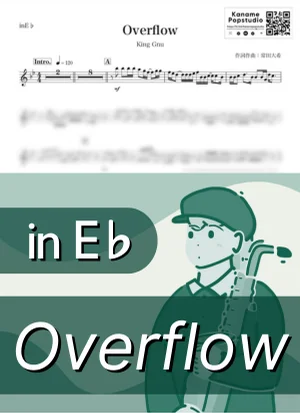 Overflow ( inE♭ / オーバーフロー / キングヌー ) - King Gnu by Kaname@Popstudio