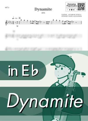 Dynamite ( inE♭ / ダイナマイト / 防弾少年団 ) - BTS by Kaname@Popstudio