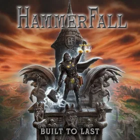 HammerFall - Built to Last (Full Album)