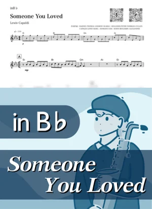 Someone You Loved ( inB♭) - ルイス・キャパルディ by Kaname@Popstudio